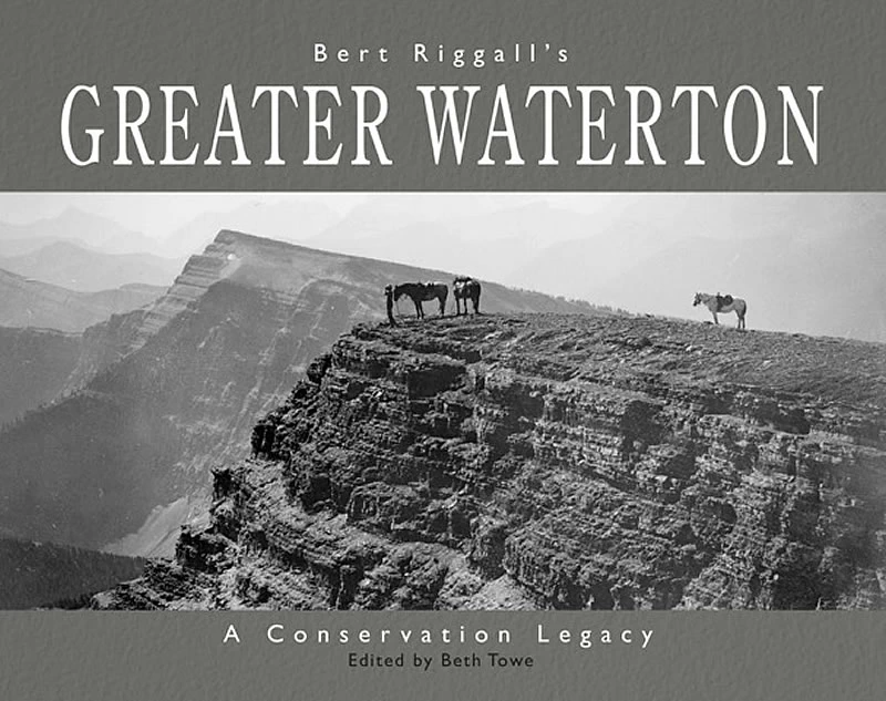 Bert Riggall's Greater Waterton Book
